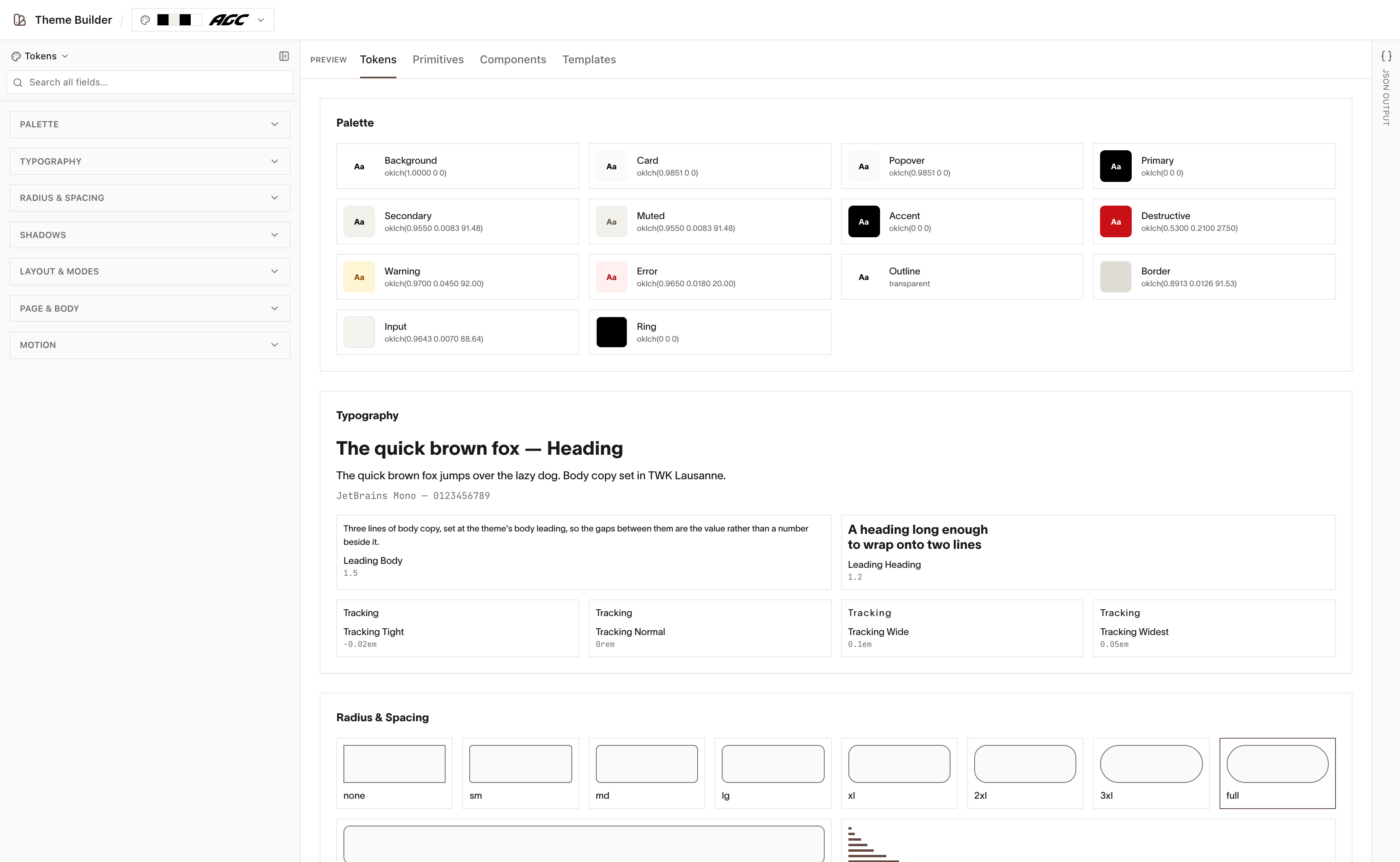Theme Builder: Tokens - the palette, type, radius and spacing that an identity is made of, grouped and editable in one place